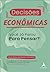Decisoes economicas. Voce ja parou para pensar (Em Portugues do Brasil)