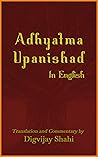 Adhyatma Upanishad: With English Translation and Commentary (108 Upanishads)