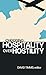 Choosing Hospitality Over H...