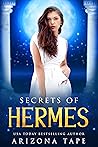 Secrets Of Hermes by Arizona Tape