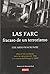 Las FARC: el fracaso de un terrorismo