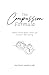The Compassion Formula: Whe...