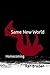 Same New World: Homecoming