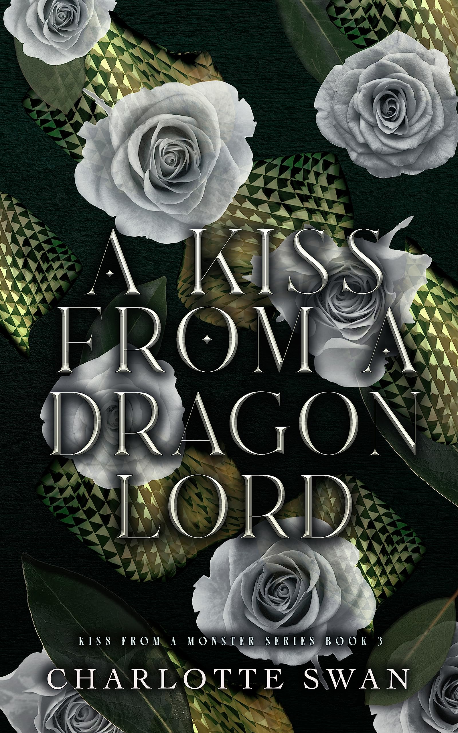 A Kiss From a Dragon Lord (Kiss From a Monster #3)