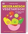Mexikanisch Veget...