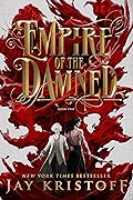 Empire of the Damned (Empire of the Vampire, #2)