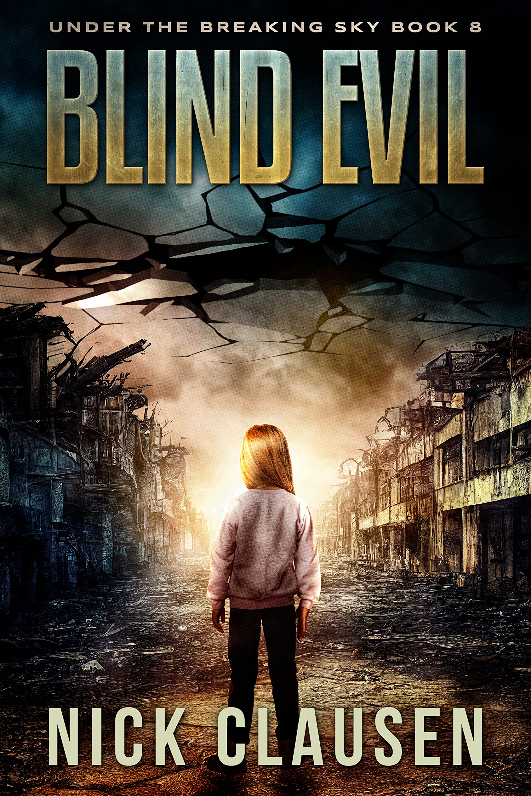Blind Evil (Under the Breaking Sky #8)