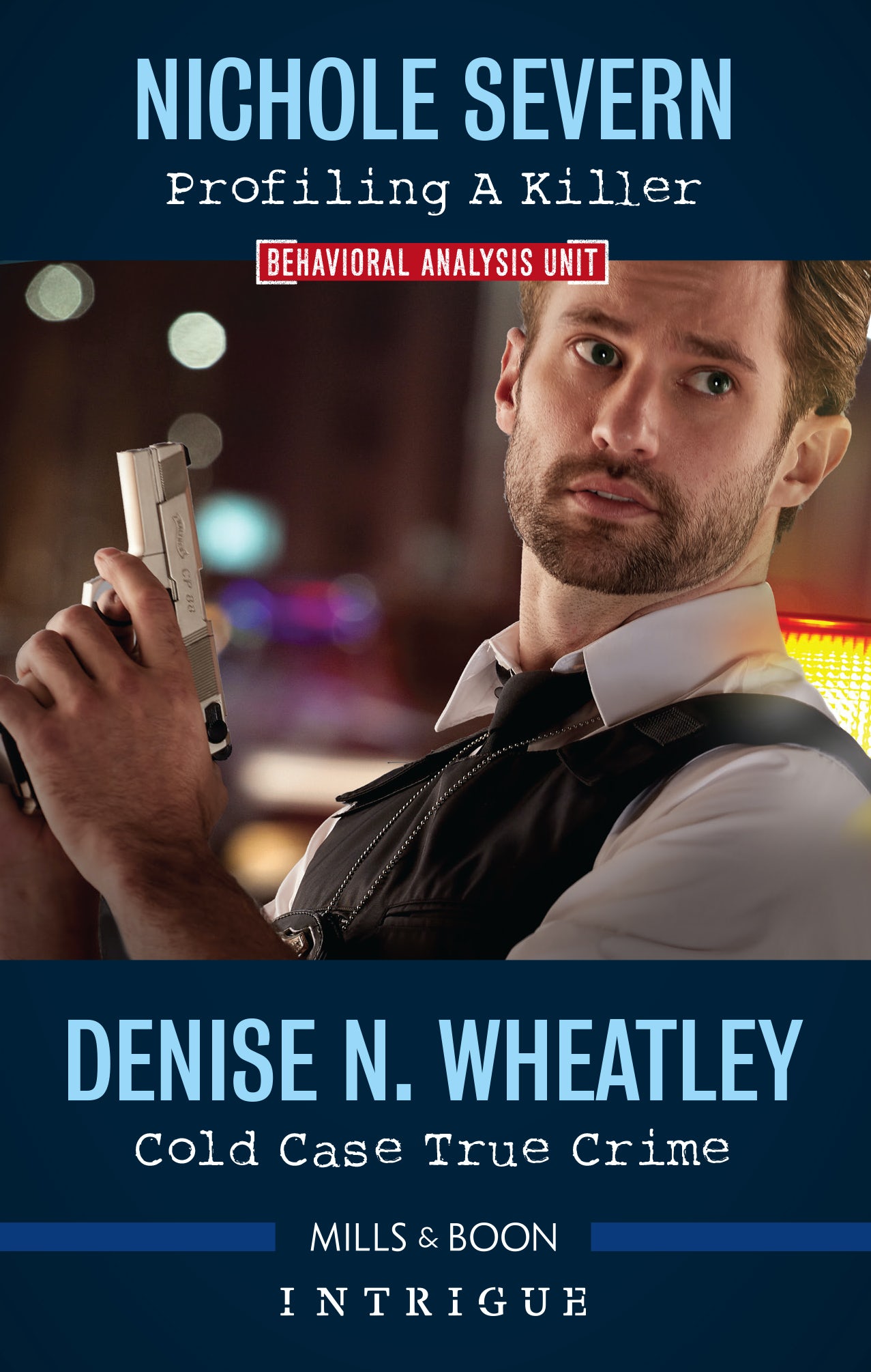 Profiling a Killer (Behavioral Analysis Unit #1) / Cold Case True Crime (Unsolved Mystery #5)