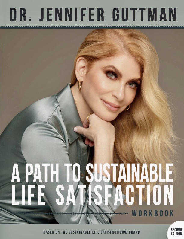 A Path to Sustainable Life Satisfaction Workbook (Second Edition)