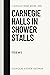 carnegie halls in shower st...