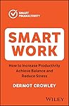 Smart Work: How t...