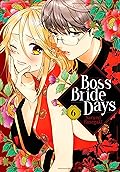 Boss Bride Days, Vol. 6