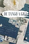 De Tango a Gigi