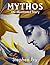 Mythos: The Illustrated Story