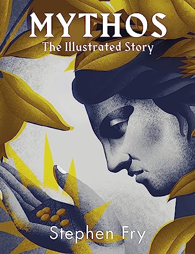 Mythos: The Illustrated Story (Hardcover)