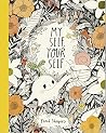 Rocket Bird Books My Self, Your Self. by Unknown Author Rocket Bird Books My Self, Your Self. by Unknown Author