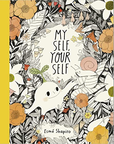 Rocket Bird Books My Self, Your Self. (Hardcover)