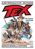 Tex Albo Speciale n. 39: Per l'onore del Texas