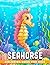 Seahorse Coloring Book For ...