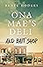 Ona Mae's Deli and Bait Shop by Renee Hodges