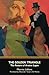 The Golden Triangle: The Return of Arsène Lupin (Warbler Classics Annotated Edition)