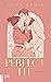 The Perfect Fit (Perfect Fit #1)