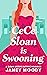 CeCe Sloan Is Swooning (Slo...