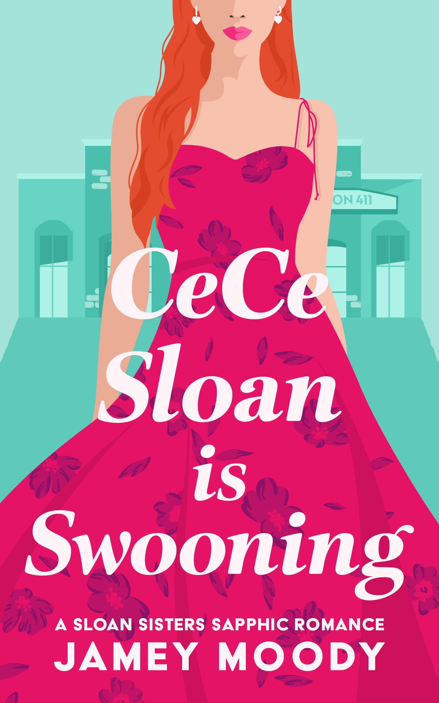 CeCe Sloan Is Swooning (Sloan Sisters, #1)