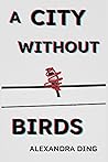 A City Without Birds
