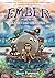 Ember and the Island of Lost Creatures