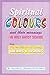 SPIRITUAL COLOURS and their...