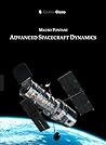 ADVANCED SPACECRAFT DYNAMICS