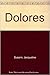 Dolores