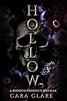 Hollow (The Phoenix Prophecy)