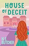 House of Deceit by N.E. Butcher