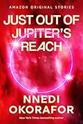 Just Out of Jupiter's Reach (The Far Reaches, #5)