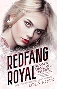 Redfang Royal