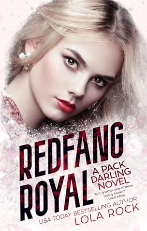 Redfang Royal (Pack Darling, #3)