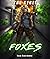 The Rebel Foxes: The Dome (...