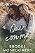 Qui con me (Sugarland Creek, #1)