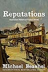 Reputations: Australian Historical Fiction (The Australian Sandstone Series Book 7)