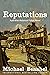 Reputations: Australian Historical Fiction (The Australian Sandstone Series Book 7)
