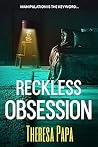 Reckless Obsession