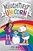 The Naughtiest Unicorn and ...