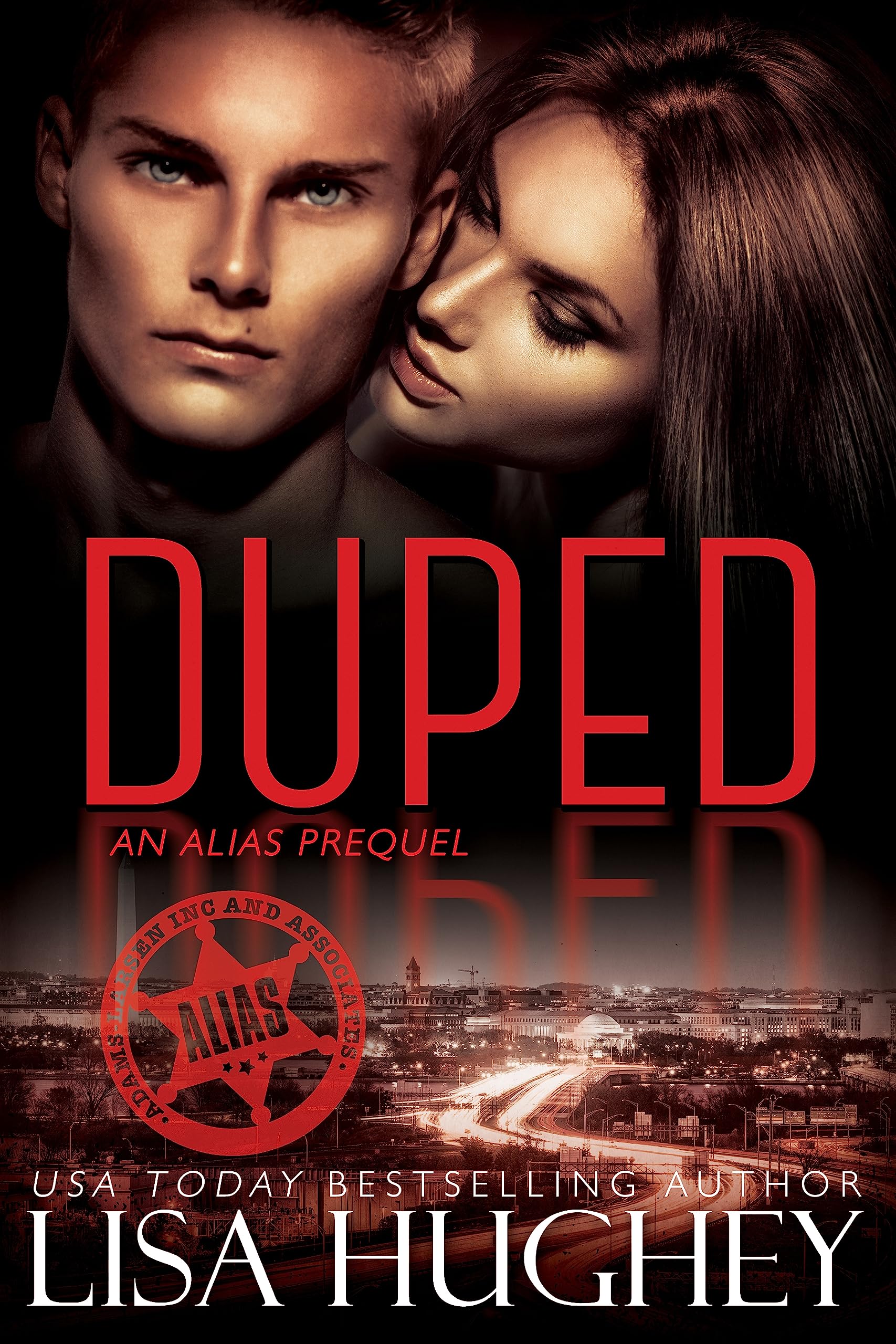 Duped: An Out of Her League, Forbidden Romance (ALIAS Private Witness Security Romance)