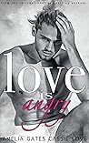 Love is Angry (Love is Everything #2) Love is Angry (Love is Everything #2)