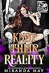 Knot Their Reality