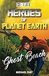 HOPE: Heroes of Planet Earth - Ghost Beach