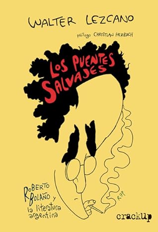 Tapa de Los puentes salvajes (Walter Lezcano)