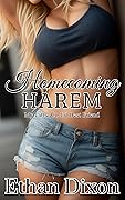Homecoming Harem: My Little Co-Ed Best Friend